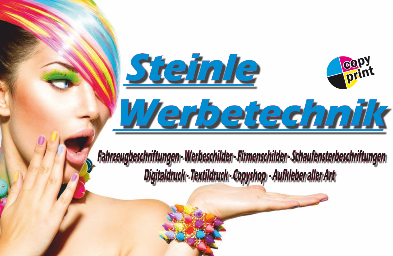 WERBETECHNIK- STEINLE